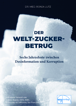 ISBN 9783891892381: Der Welt-Zucker-Betrug | Sechs Jahrzehnte zwischen Desinformation und Korruption | Ronja Lutz | Taschenbuch | 74 S. | Deutsch | 2024 | Emu-Verlags-GmbH | EAN 9783891892381