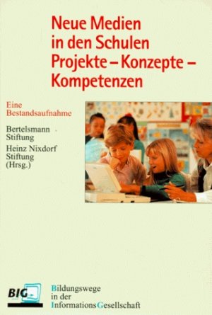 ISBN 9783892042389: Neue Medien in den Schulen