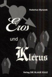 ISBN 9783892069508: Eros und Klerus.