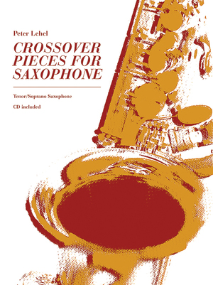 ISBN 9783892211266: Crossover pieces for saxophone