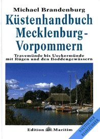 ISBN 9783892252368: Küstenhandbuch Mecklenburg-Vorpommern – Travemünde bis Ueckermünde mit Rügen und den Boddengewässern