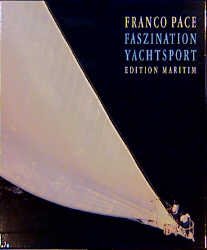 ISBN 9783892252481: Faszination Yachtsport