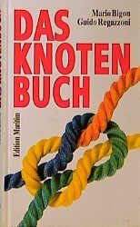 ISBN 9783892252870: Das Knotenbuch