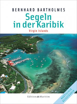 ISBN 9783892253266: Segeln in der Karibik 3 – Virgin Islands