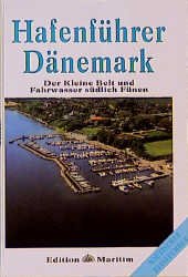 ISBN 9783892253846: Hafenführer Dänemark / Der Kleine Belt und Fahrwasser südlich Fünen