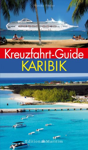 ISBN 9783892256809: Kreuzfahrt-Guide Karibik.