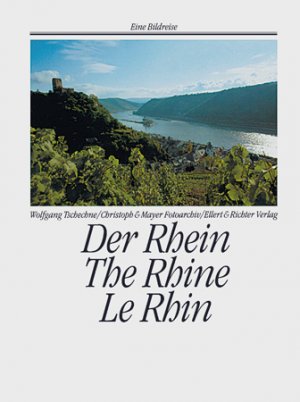 gebrauchtes Buch – Der Rhein. The Rhine. Le Rhin.