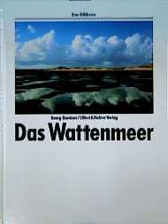 ISBN 9783892344681: Das Wattenmeer