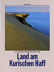 ISBN 9783892349297: Land am Kurischen Haff