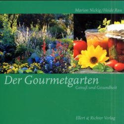 ISBN 9783892349440: Der Gourmetgarten