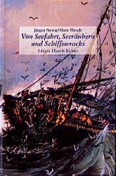 ISBN 9783892349488: Von Seefahrt, Seeräubern und Schiffwracks