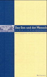 gebrauchtes Buch – Das Gen und der Mensch : Ein Blick in die Biowissenschaften