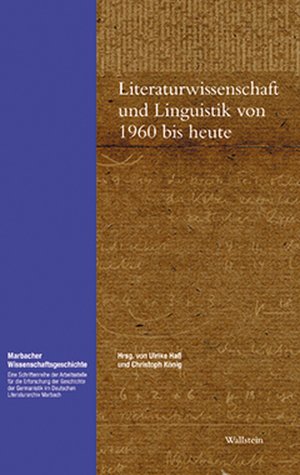 ISBN 9783892446989: Literaturwissenschaft und Linguistik von 1960 bis heute