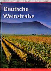 ISBN 9783892611790: Deutsche Weinstrasse