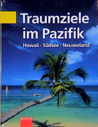 gebrauchtes Buch – Prager, Christian (Fotos) – Traumziele im Pazifik