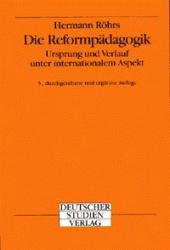 ISBN 9783892712657: Die Reformpädagogik - Ursprung und Verlauf unter internationalem Aspekt