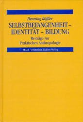 ISBN 9783892717218: Selbstbefangenheit - Identität - Bildung