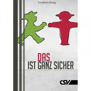 gebrauchtes Buch – Friedhelm König – Das ist ganz sicher