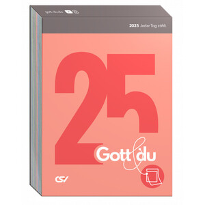 ISBN 9783892879749: Gott&Du 2023 – Jeder Tag zählt - Aufstellkalender für junge Leute