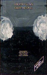 ISBN 9783892956501: Übertragung und Übertretung
