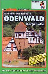 ISBN 9783893060863: Wirtshaus-Wanderungen Odenwald Bergstraße