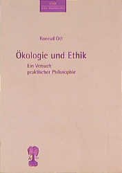 ISBN 9783893081622: Ökologie und Ethik