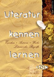 ISBN 9783893120604: Literatur kennen lernen - Epochen, Autoren, literarische Begriffe