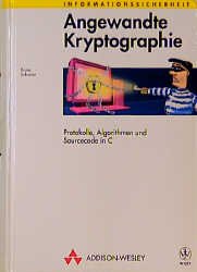 ISBN 9783893198542: Angewandte Kryptographie – Protokolle, Algorithmen und Sourcecode in C