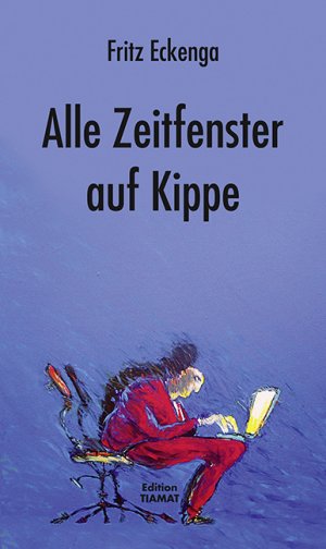 ISBN 9783893201563: Alle Zeitfenster auf Kippe