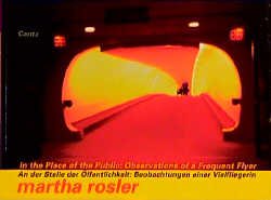 ISBN 9783893228805: Martha Rosler. An der Stelle der Öffentlichkeit: Beobachtungen einer Vielfliegerin/ In the Place of the Public: Observations of a Frequent Flyer