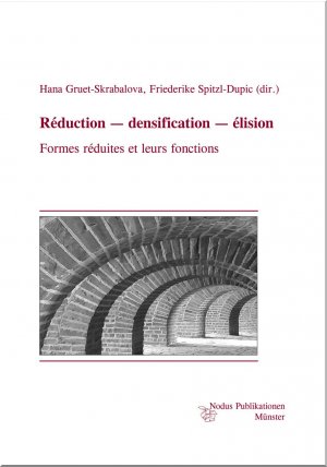 ISBN 9783893230259: Réduction — densification — élision – Formes réduites et leurs fonctions