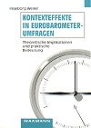 ISBN 9783893253975: Kontexteffekte in Eurobarometer-Umfragen