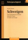 ISBN 9783893255122: Schweigen