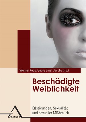 Isbn 9783893343232 Beschadigte Weiblichkeit Essstorungen Sexualitat Und Sexueller Missbrauch Neu Gebraucht Kaufen