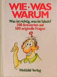 gebrauchtes Buch – Roland Michael – Wie, Was, Warum