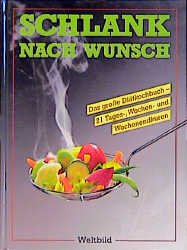 ISBN 9783893501984: Schlank nach Wunsch