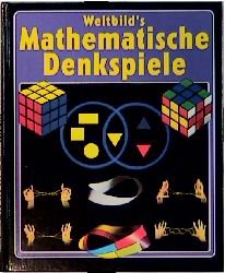 ISBN 9783893504442: Weltbilds Mathematische Denkspiele