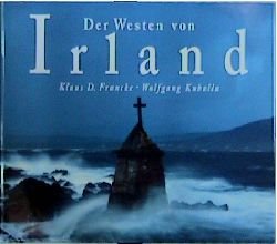 ISBN 9783893509188: Der Westen von Irland