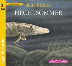 neues Hörbuch – Jutta Richter – Hechtsommer