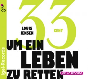 ISBN 9783893534654: 33 Cent um ein Leben zu retten.