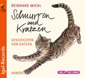 gebrauchtes Hörbuch – Michl, Reinhard; Knödler – Schnurren und Kratzen - Geschichten von Katzen