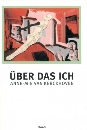 ISBN 9783893571192: Anne-Mie van Kerckhoven - Über das Ich