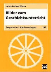 ISBN 9783893582877: Bilder zum Geschichtsunterricht