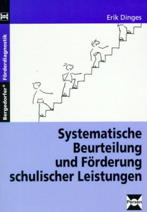 ISBN 9783893588800: Systematische Beurteilung und Förderung schulischer Leistungen