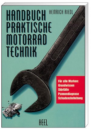 ISBN 9783893654291: Handbuch - Praktische Motorradtechnik