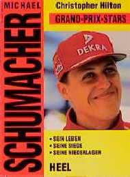 ISBN 9783893655281: Michael Schumacher. Grand - Prix - Stars. Sein Leben. Seine Siege. Seine Niederlagen.