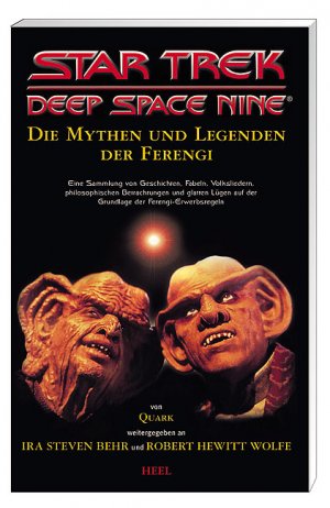 ISBN 9783893658794: Star Trek - Deep Space Nine: Die Mythen und Legenden der Ferengi