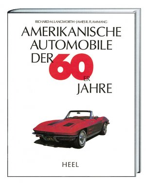 ISBN 9783893658855: Amerikanische Automobile der 60er Jahre