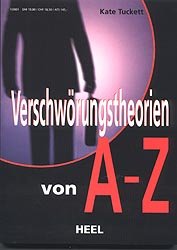 ISBN 9783893659104: Verschwörungstheorien von A-Z