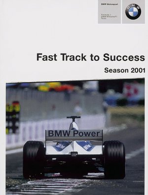 ISBN 9783893659517: Fast Track to Success: BMW Season 2001